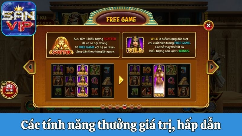 Các tính năng thưởng giá trị, hấp dẫn