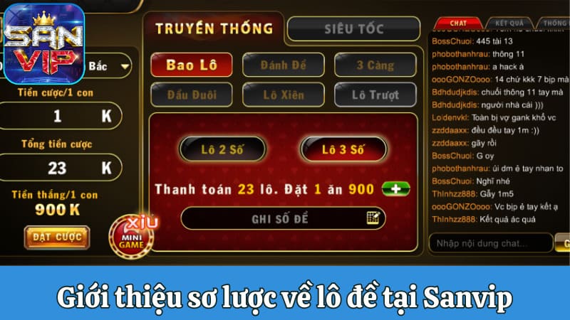 Giới thiệu sơ lược về lô đề tại Sanvip