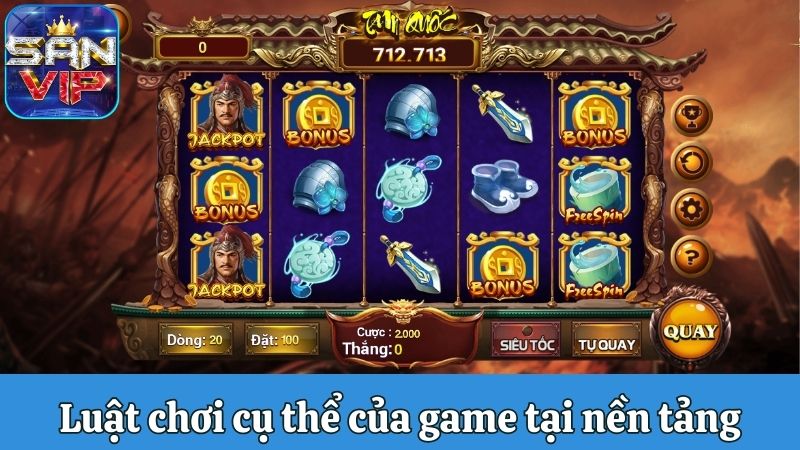 Luật chơi cụ thể của game tại nền tảng