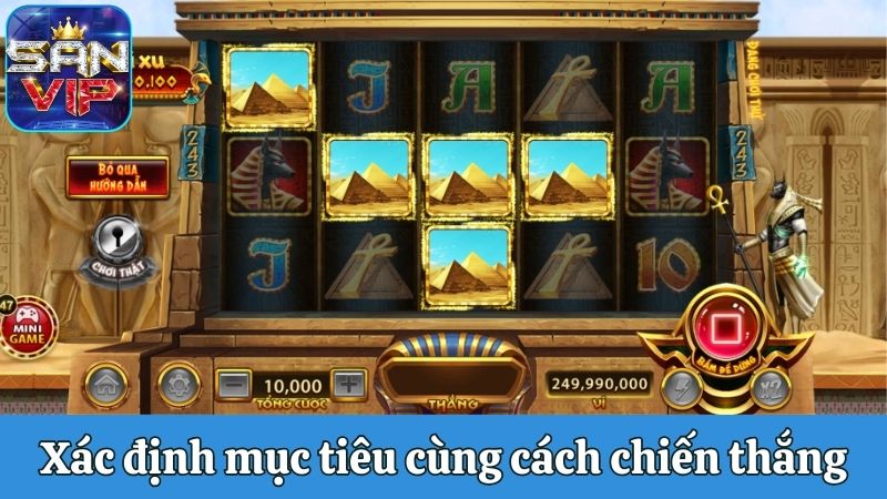 Xác định mục tiêu cùng các cách chiến thắng